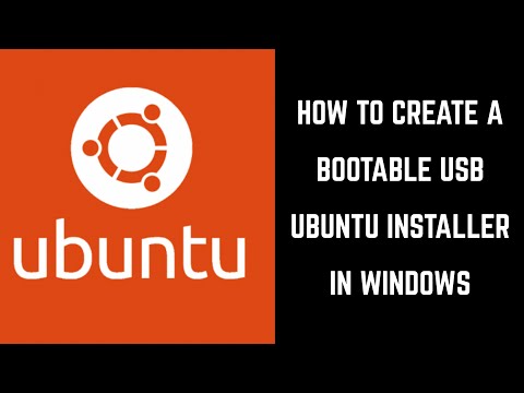 How to Create a Bootable USB Ubuntu Installer in Windows