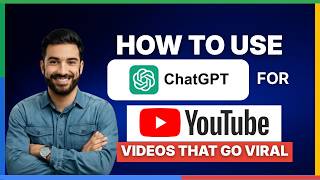 how to use ChatGPT for YouTube videos that go viral[2026 Full Guide]