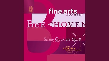String Quartet No. 1, Op. 18 No. 1: IV. Allegro