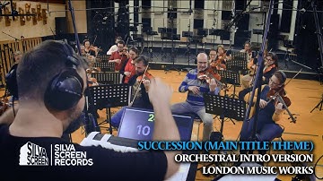 Succession (Main Title Theme) - Orchestral Intro Version - London Music Works