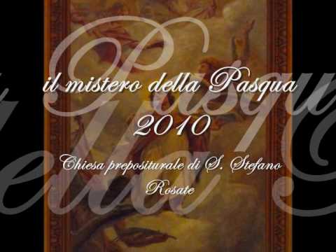 il mistero della Pasqua 2010