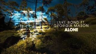 Luke Bond feat. Georgia Mason - Alone Resimi