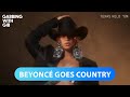 Beyoncé has always been country: Unpacking 'Renaissance act ii' with Taylor Crumpton