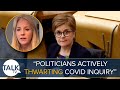 Politicians actively thwarting covid inquiry nicola sturgeons covid whatsapps all deleted