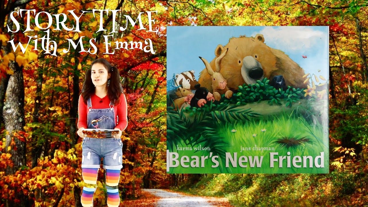 Bear's new friend story time with Ms.Emma children's books read