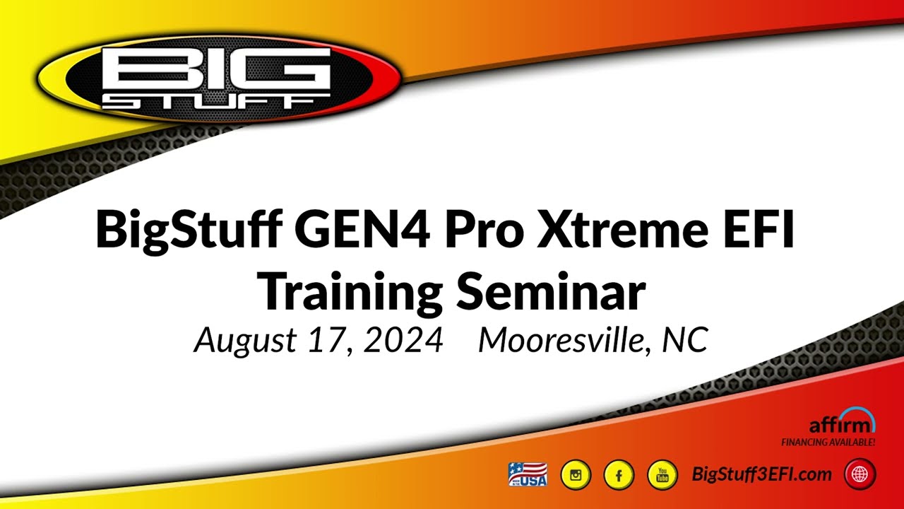 BigStuff Gen4 Pro Xtreme EFI Training Seminar
