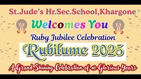 Live - Rubilume 2025 St. Jude’s Hr. Sec. School, Khargone