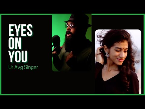 Eyes On You | Deepesh C | Ur Avg Singer