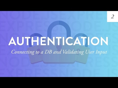 Database Connection and Backend Validation | Node Auth Tutorial – Part 2