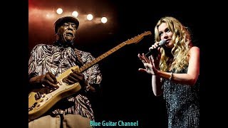 Buddy Guy &amp; Joss Stone - Every Night About This Time || Blue Guitar Channel