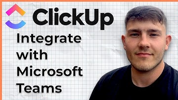 How to Integrate Clickup with Microsoft Teams (2025 Guide)