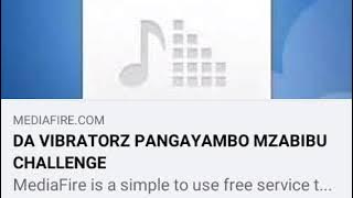 DA VIBRATORZ PANGAYAMBO MZABIBU MIXTAPE