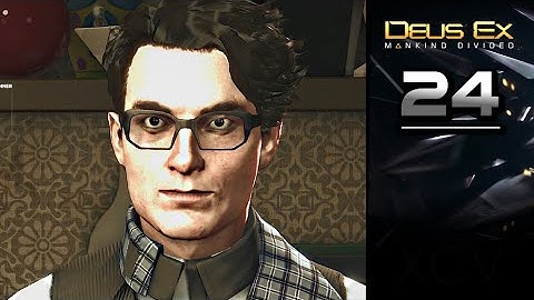 DEUS EX: Mankind Divided Gameplay Walkthrough Part 24 · Mission SM06: 01011000