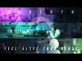 R3BIRTH - Feel Alive (Emma Remix)