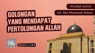Download Lagu Golongan Yang Mendapat Pertolongan Allah | Ust. Abu Muawiyah Askary MP3