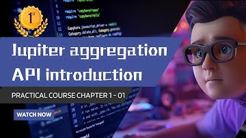 Solana - Automated Trading Script Course 3 - 1 - 1 【Jupiter aggregation API introduction】