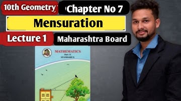 10th Geometry | Chapter 7 | Mensuration | Lecture  1 by Rahul Sir | Maharashtra Board