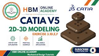 CATIA V5 Tutorial | Exercise 3.1D,E,F | 2D to 3D Modeling | Mechanical Design Course (Intermediate)
