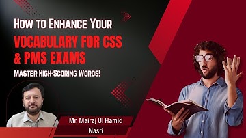 How to Enhance Your Vocabulary for CSS & PMS Exams | Master High-Scoring Words!