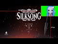Silksong