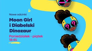 Disney Channel Poland - Moon Girl and Devil Dinosaur - New Episodes Promo (V2, May 2024)