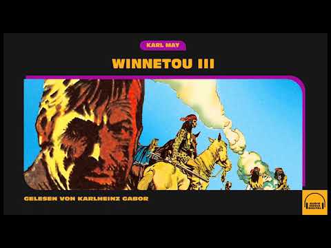 Winnetou III YouTube Hörbuch auf Deutsch