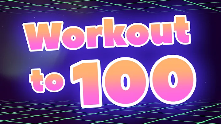 Count to 100 and Workout | Workout and Count Song ...