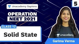Operation NEET 2021 | Solid State L 5 | Class 12 | Garima Verma