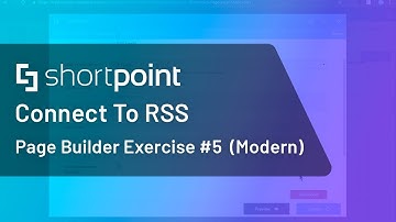 Page Builder Exercise #5: Connect To RSS (Modern Experience)