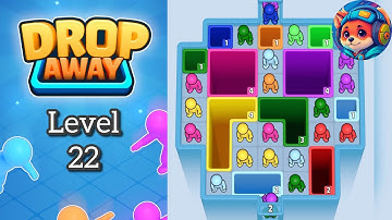 Drop Away Level 22 – Puzzle Game Walkthrough & Solutions | Mobile Gameplay 