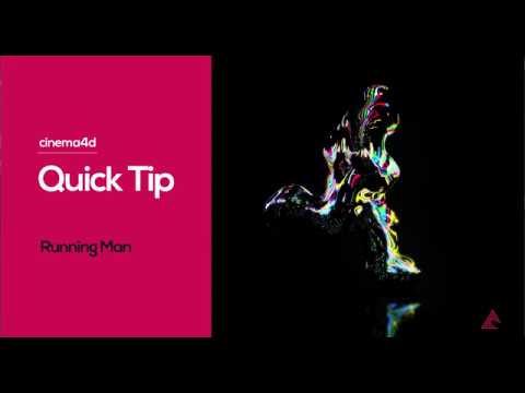 Quicktip 5 - Running Man