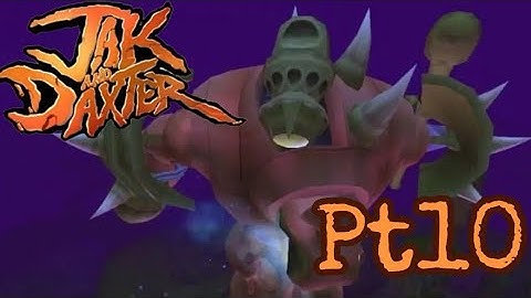 Jak and Daxter: The Precursor Legacy Part 10 - Kerblamm!