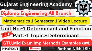 📘Mathematics-1 (Sem-1) | Unit-1 Determinant & Function | Part-1| GTU Diploma IMP💯 Methods+Examples✅💯