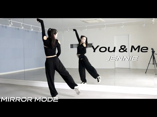 [Kpop]제니(JENNIE) ‘You u0026 Me’ Dance Mirror Mode class=