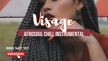 "Visage" 😘 | Soothing Afrosoul Instru 🧖🏾‍♀️💇🏾‍♀️☕️🛏🧘🏾‍♀️💅🏾🥶😎💆🏾‍♂️ - Relax and Unwind for 2 Hours 🕰️