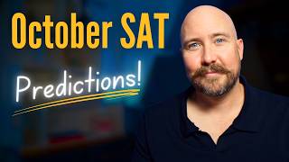 October 2026 SAT Predictions