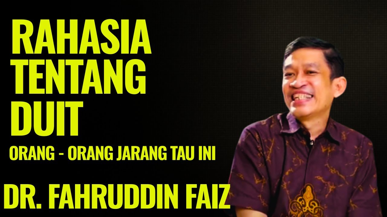 Rahasia Tentang Duit Jarang Dibahas di Masyarakat | Ngaji Filsafat - Dr. Fahruddin Faiz