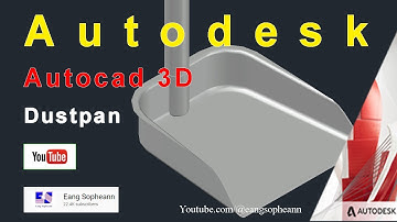AutoCAD 3D, Autodesk, 3D Modeling, how to drawing dustpan, sketches