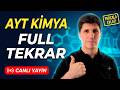 🔴 AYT KİMYA FULL TEKRAR | Hedef 13'te 13! Parçala Evlat! 🎯