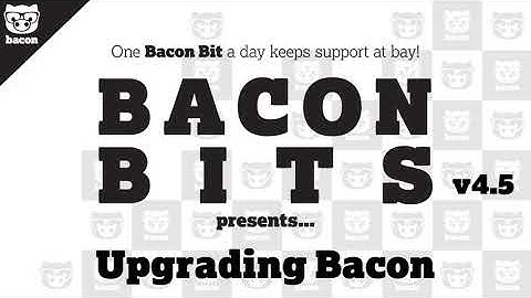 Bacon Unlimited - Bacon Server Upgrade v4.5