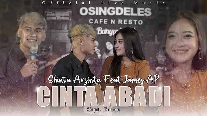 Shinta Arsinta Feat James Ap - Cinta Abadi (Offici...