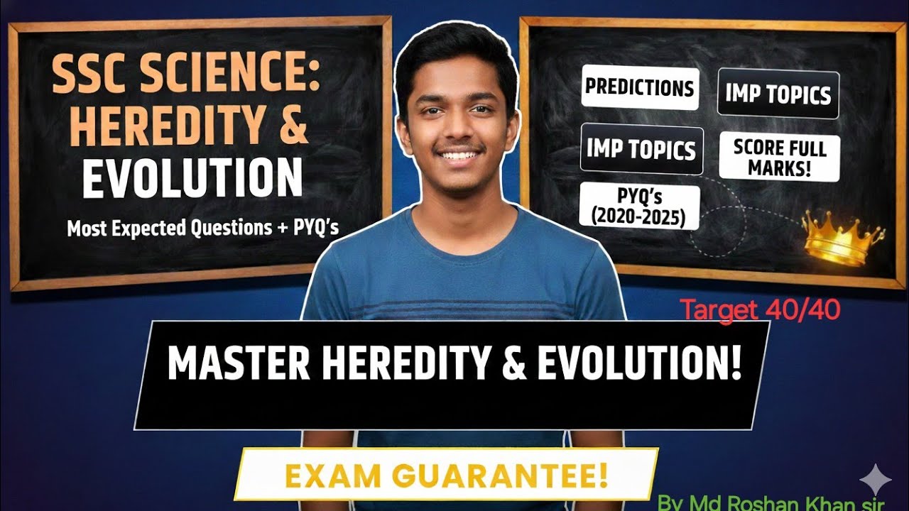 Heredity and Evolution | Most Expected Topics & Questions + PYQ | Class 10 SSC Science 2 | Exam2026|