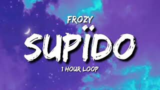 Iwin | frozy - supïdo (1 Hour Loop)