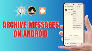 How to Archive Messages on Your Android Device screenshot 5