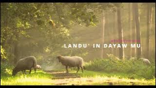 Download lagu Landu' in Dayaw Mu