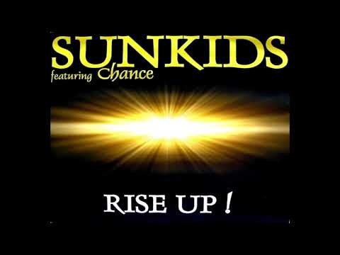 Sunkids feat Chance - Rise Up! (Main Mix) (2001)