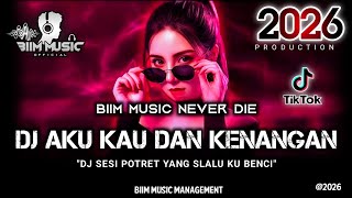 Download lagu DJ BEST FUNKOT‼️|| DJ BIARKAN LAH AKU MENGEMBARA JAUH (AKU KAU & KENANGAN)‼️DJ SESI POTRET‼️DJ Biim