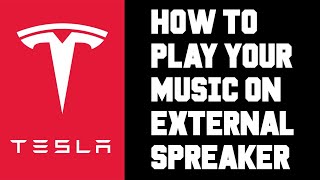Tesla How To Setup & Use Boombox Mode - How To Play Your Music on External Speakers in Your Tesla