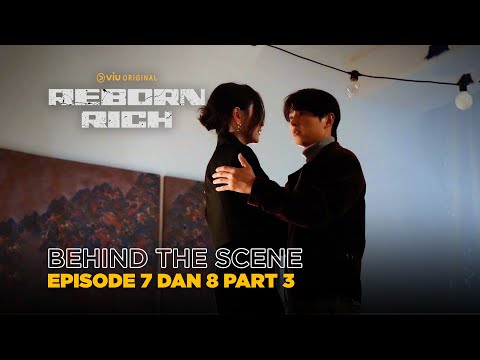 Reborn Rich | Scene Song Joong Ki dan Park Ji Hyun Yang Bikin Deg-degan! | Behind The Scene