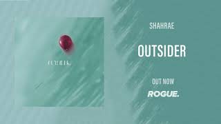 Shahrae - Outsider